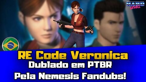 Resident Evil Code Veronica X DUBLADO pela Nemesis Fandubs! Novo trailer!