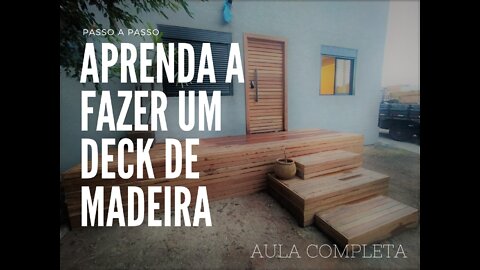 How to make a wooden deck / Como fazer um deck de Madeira