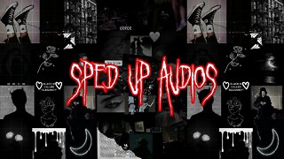 Sped Up Tiktok Audios - 8