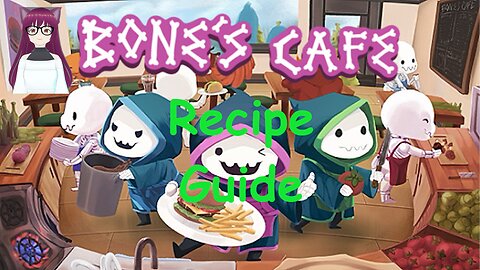 Bone's Cafe Recipes 1-9