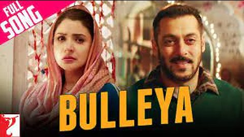 Bulleya - Full Song - Sultan - Salman Khan, Anushka Sharma - Papon - Vishal & Shekhar - Irshad Kamil