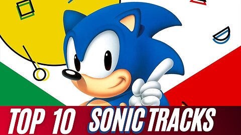 Top 10 Classic Sonic Tracks