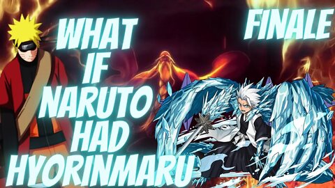 What if Naruto Had the Most Powerful Ice Zanpakuto Hyorinmaru Finale