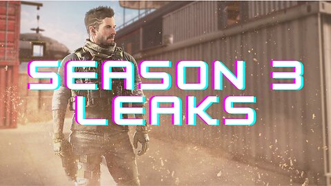 Season 3 Leaks, Operators, Weapons