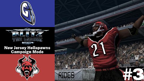 Blitz: The League | New Jersey Hellspawns Campaign Mode #3 | vs. Cincinnati Crusaders