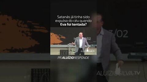 SATANÁS JÁ TINHA SIDO EXPULSO DO CÉU QUANDO EVA FOI TENTADA? - #shorts