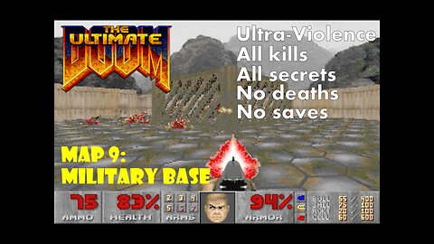 The Ultimate Doom (1995): Episode 1 — Knee-Deep in the Dead: Map 9 (E1M9) — Military Base