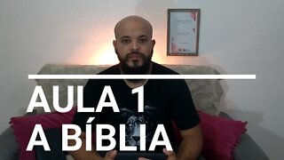 A Bíblia | TEOLOGIA BÁSICA Aula 1 | Curso Gratuito com Diploma | SAL - O Sabor da Salvação