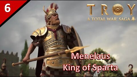 Out of Control Wars? l Total War Saga: Troy - Menelaus Campaign #6