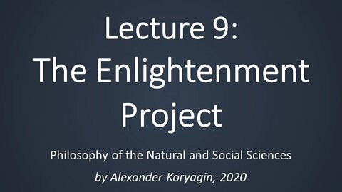 The Enlightenment Project | PhilSci20 09