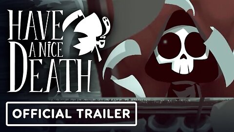 Have a Nice Death - Official Tour of Death Inc Trailer