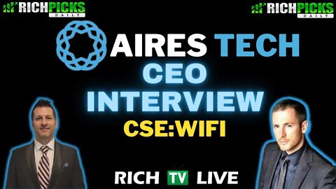 American Aires Inc. (OTCQB: AAIRF) (CSE: WIFI) Dimitry Serov Interview - RICH TV LIVE