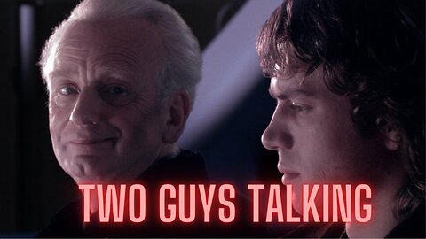 Two Guys Talking: Revenge of the Sith