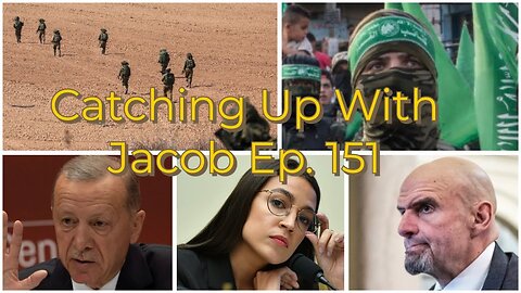 Catching Up With Jacob Ep 151