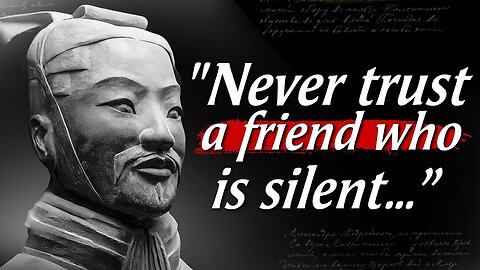 Sun Tzu's Quotes which are better to be known when young to not Regret in Old Age