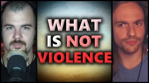 What Is NOT Violence?