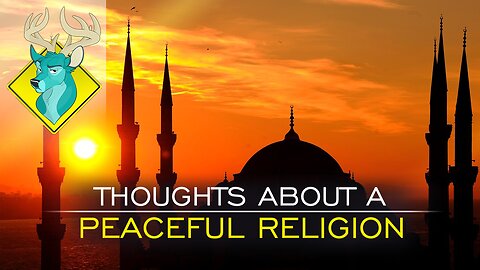 OP;ED - Thoughts about a Peaceful Religion [21/Jun/17]