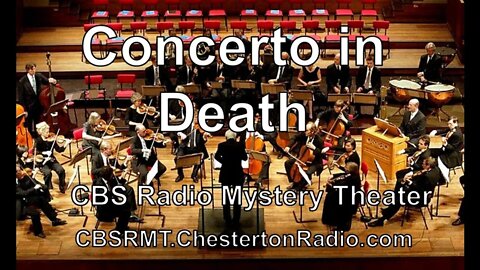 Concerto In Death - CBS Radio Mystery Theater