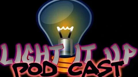 Light It UP Ep 670