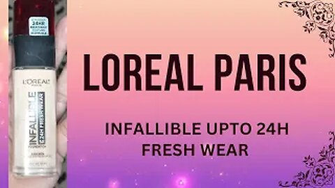 Loreal paris infallible 24 hour foundation review | fiza farrukh