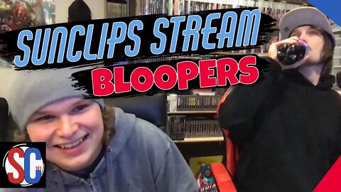 Sunclips Stream Bloopers