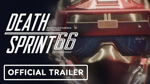 Deathsprint 66 - Official Launch Trailer