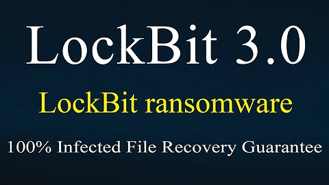 || SOLVED || LockBit 3.0 LockBit ransomware virus - removal and decryption