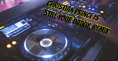 -- Christian Prince is still your Daddy --4K Fart Remix!