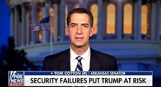 Sen Tom Cotton: This Is A Scandal At The Highest Order