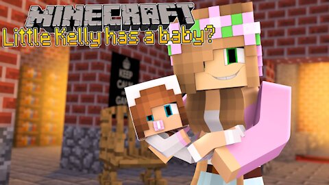 Minecraft - LITTLE KELLY HAS A BABY?!