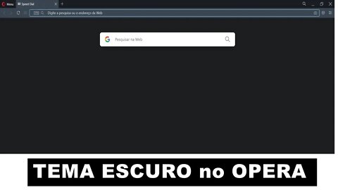 Ativar TEMA ESCURO no OPERA