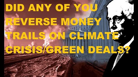 IS THE GREEN DEAL/CLIMATE CRISIS/GLOBAL WARMING A FRAUD?