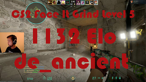 CS2 Face-It Grind - Face-It Level 5 - 1132 Elo - de_ancient