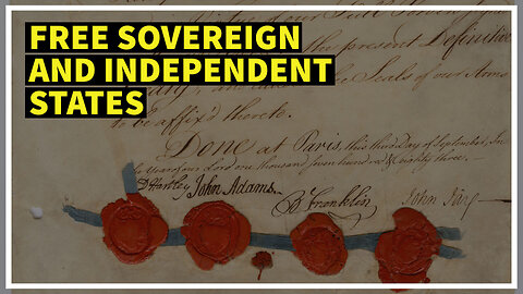 Free and Independent States: Forgotten Conclusion of the American Revolution