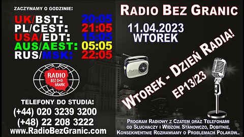 11.04.2023 - 20:05 - „Wtorek - Dzień Radia!” - EP13/23