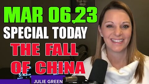 JULIE GREEN PROPHECY 💥 SPECIAL TODAY: THE FALL OF CHINA - TRUMP NEWS