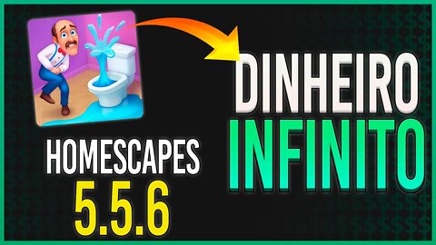 🔥 COMO BAIXAR HOMESCAPES 5.5.6 - DINHEIRO INFINITO - ANDROID - APK MOD 🔥