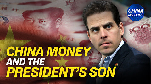 Hunter Biden Received $260,000 From Beijing During Runup to 2020 Election: House Probe