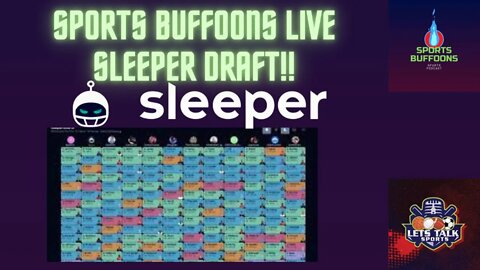 SPORTS BUFFOONS LIVE SLEEPER DRAFT | SPORTS BUFFOONS