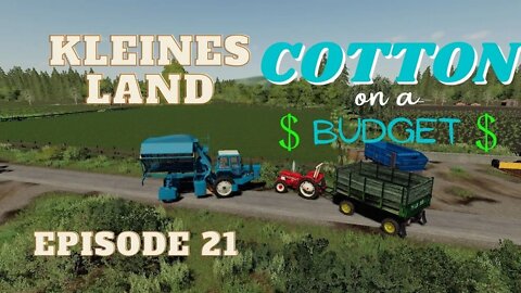 Kleines Land / Episode 21 / Cotton on a Budget / Lets Play / PC / FS19