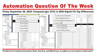 Question of the Week for 09/20/24: CompactLogix 5370 vs 5380 I/O Tags