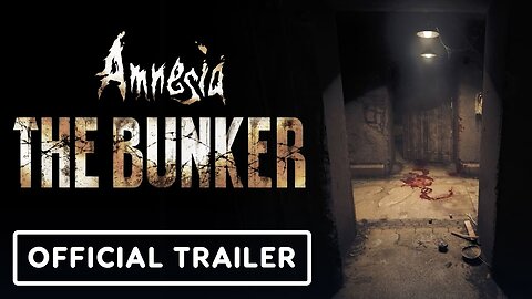 Amnesia: The Bunker - Official Announcement Trailer