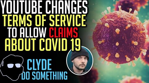 YouTube Changes Term of Service Concerning Covid Claims - Courtesy of Tim Pool