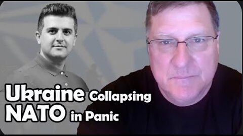 Ukraine Approaching Complete Collapse and NATO in Panic | Scott Ritter