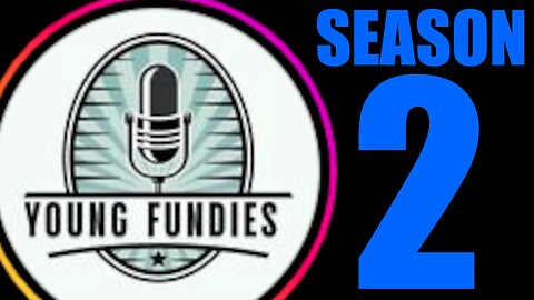 Young Fundamentalist Podcast | Young Fundies Season 2