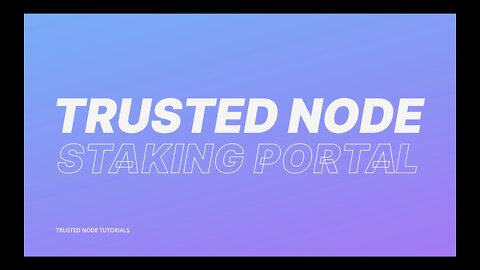 Staking Portal Tutorial