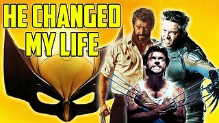 Hugh Jackman's Wolverine Made Me A Better Person