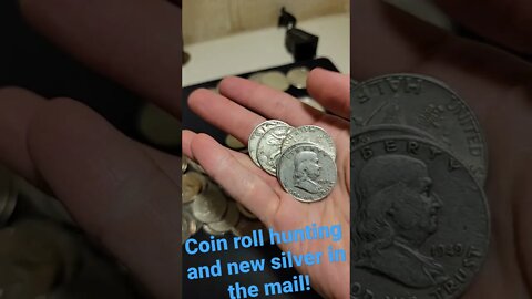 Coin roll hunting and new silver in the mail!