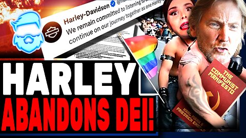 Harley Davidson FOLDS & Abandons All Woke DEI, Drag Sponsorships & More But People Are NOT Happy Yet