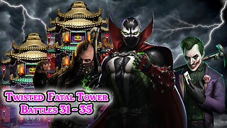 MK Mobile. Twisted Fatal Tower - [ Battles 31 - 35 ]